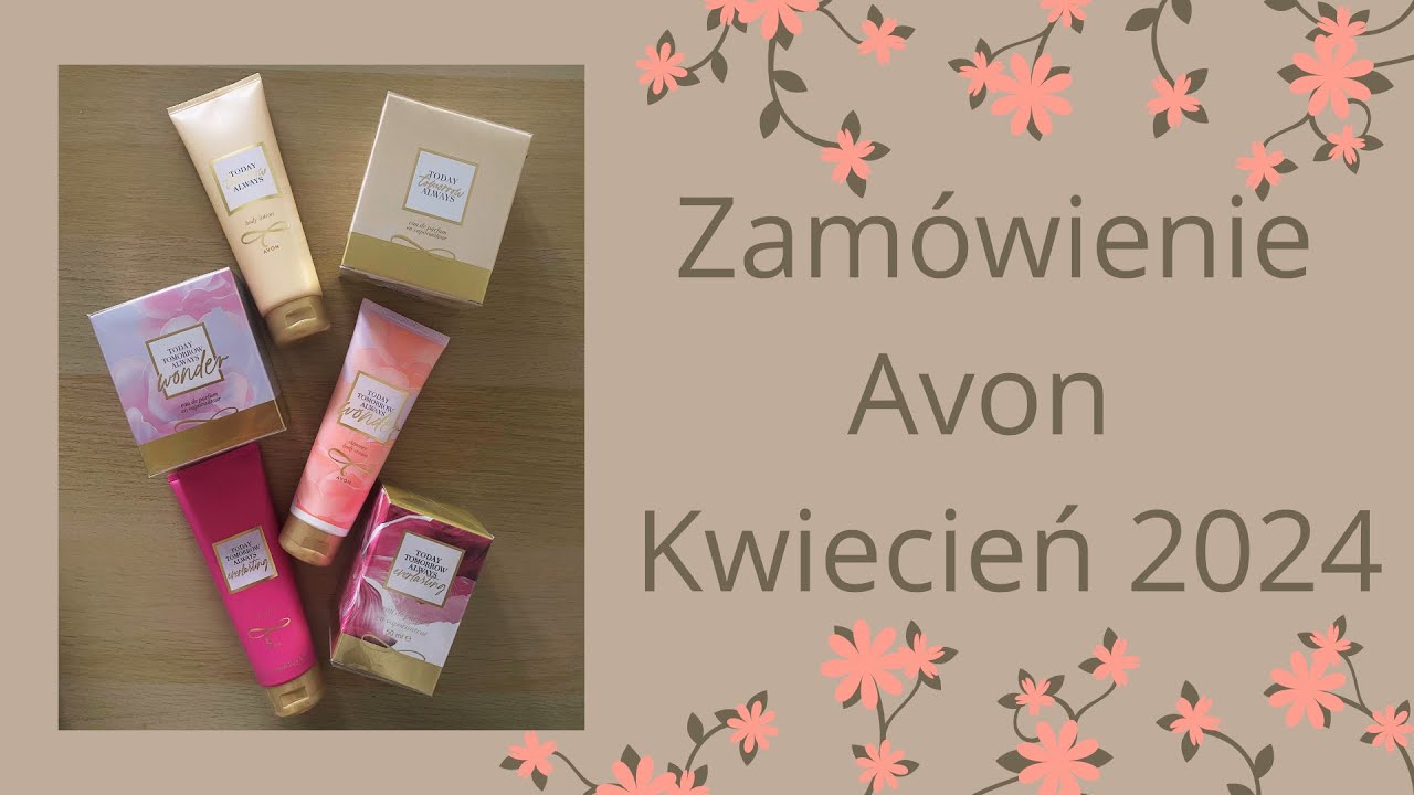 Avon Kwiecień zamówienie 