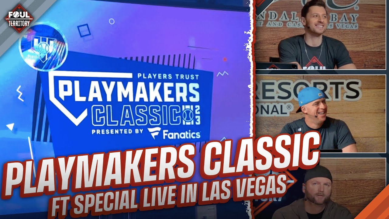 Foul Territory Special Players Trust Playmakers Classic presented by