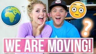 GUESS WHERE WE ARE MOVING!!