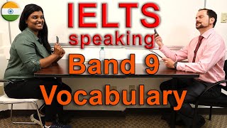 IELTS Speaking Score 9 High Band Vocabulary