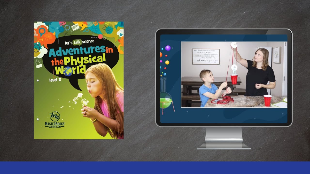 Let's Talk Science Level 2: Adventures in the Physical World // Master ...
