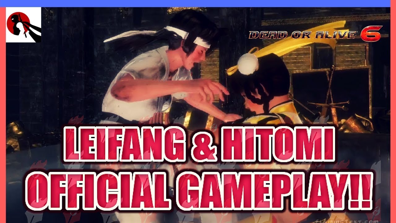 Dead or Alive 6: Leifang & Hitomi GAMEPLAY REVEAL!! «TeamNinja»