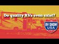 Do Quality RVs even exist?