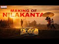 Making Of Nilakanta | Master Mahendran | Yashna Muthuluri | Neha Pathan | Rakesh Madhavan