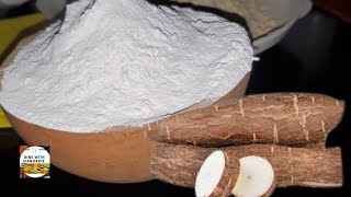 Homemade Cassava flour without a dehydrator