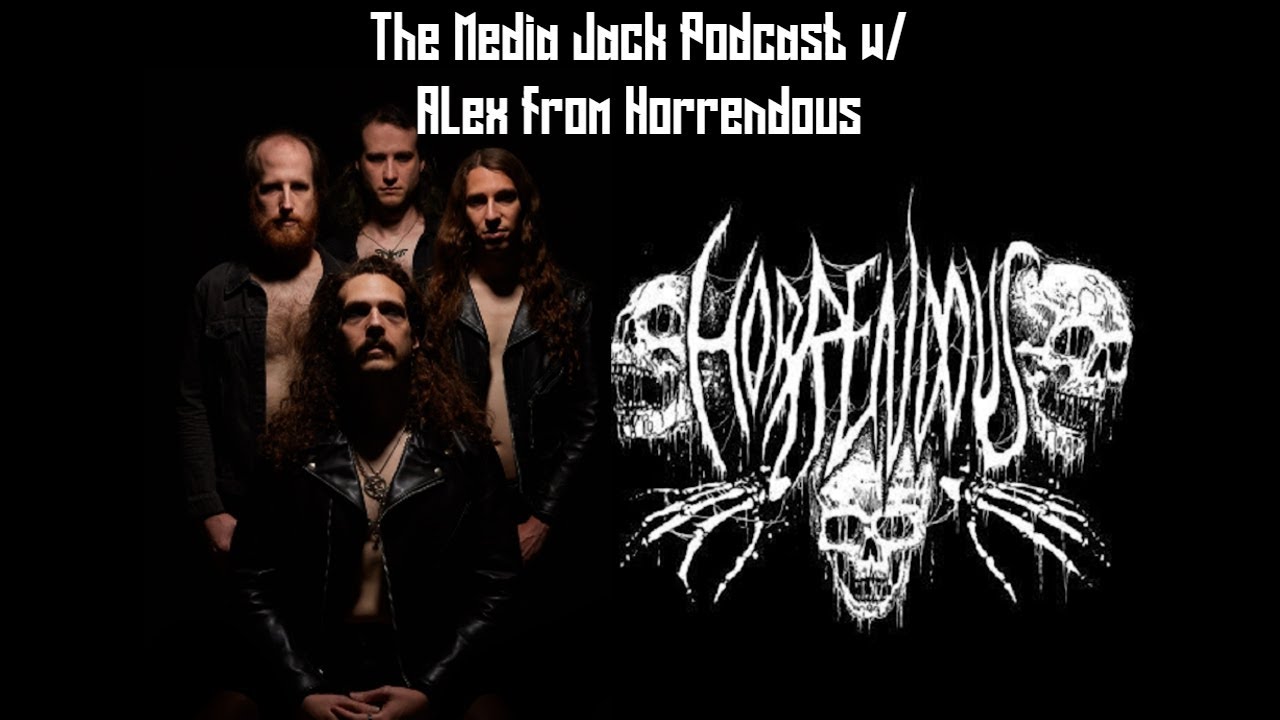 The Media Jack Podcast : Ep 21 - Alex Kulick from Horrendous 