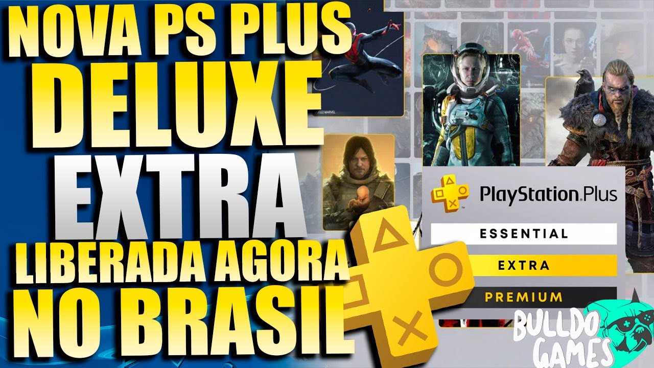 NOVA PS PLUS DELUXE EXTRA LIBERADA AGORA NO BRASIL !!! OFICIAL