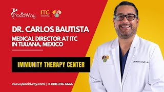 Top Oncologist in Tijuana Mexico Dr Carlos Bautista Reveals Cancer Treatment Secrets