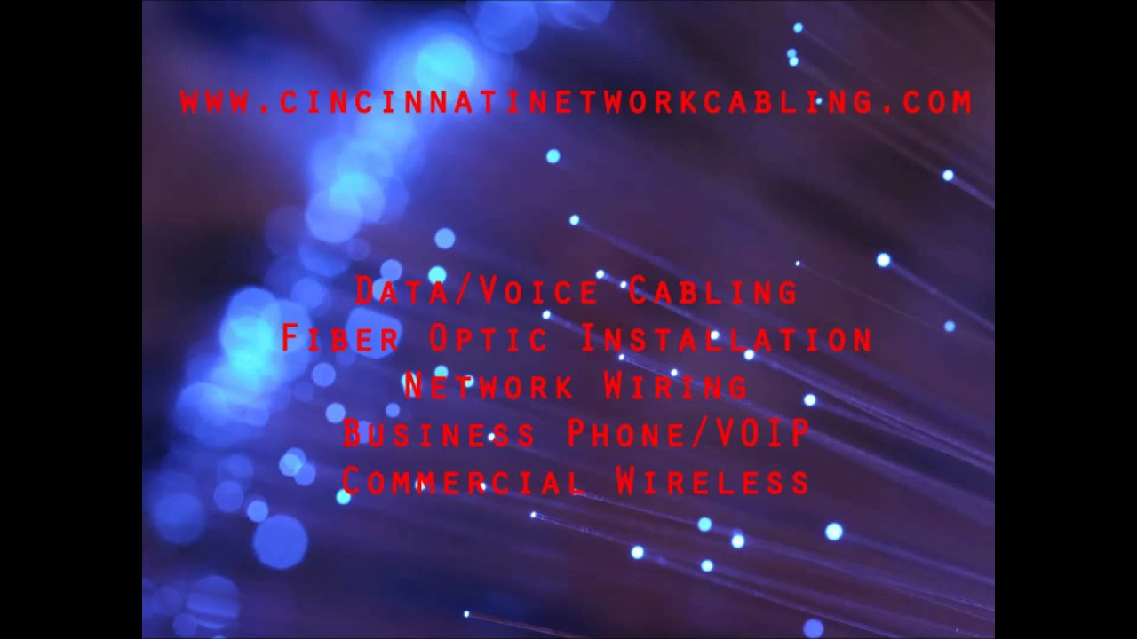 Cincinnati Network Cabling and Fiber Optic (513) 2592994 YouTube
