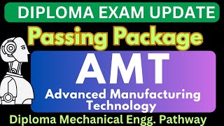 AMT Passing Package 2025|Mechanical AMT Pathway|20ME53IDiploma passing package