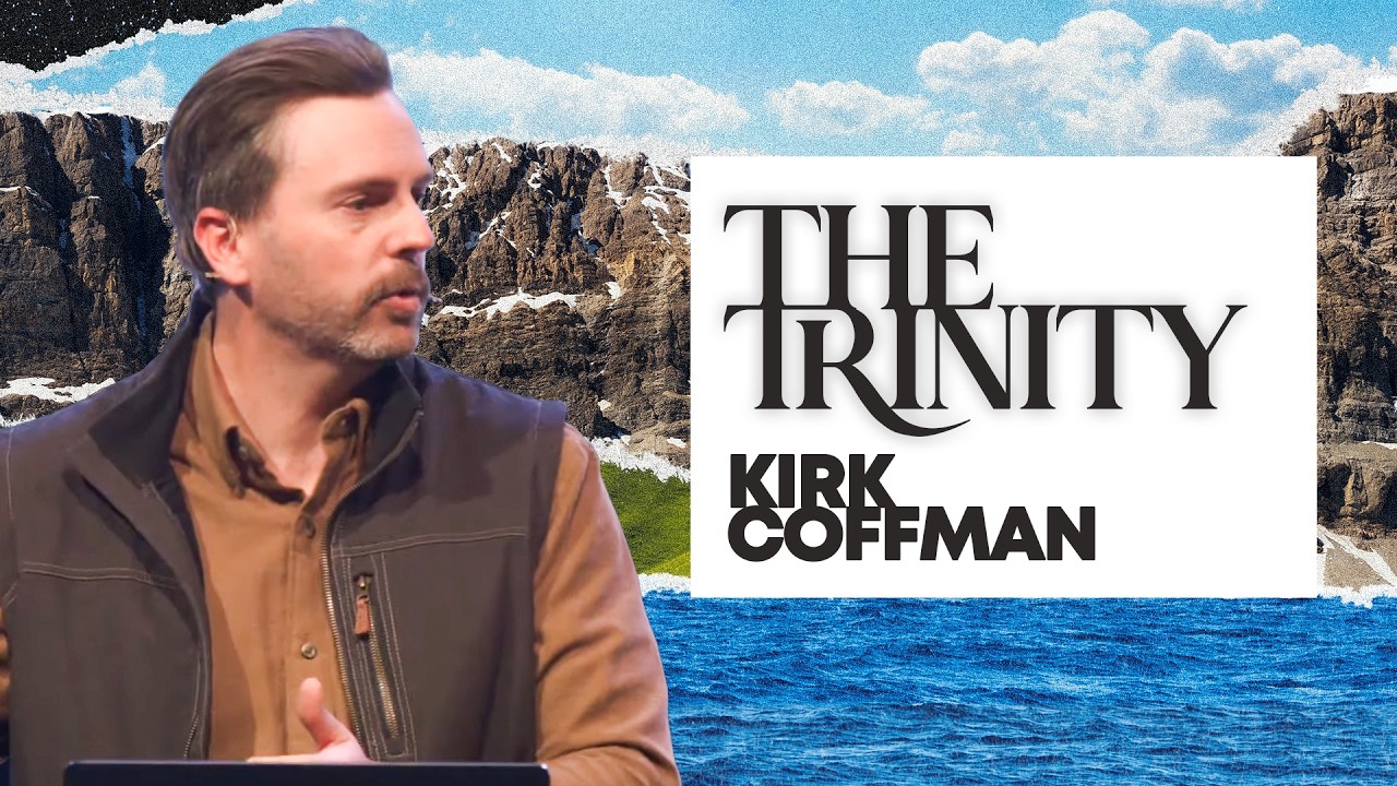 The Trinity | Pastor Kirk Coffman | Harvest Hill Church
