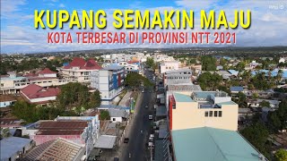 Kota Kupang Semakin Maju di Tahun 2021