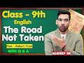 The road not Taken || Class 9 english poem | summary in hindi || Robert frost