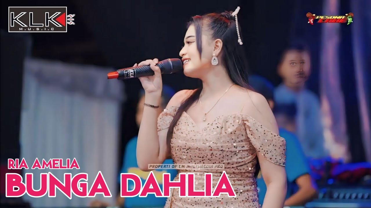 RIA AMELIA - BUNGA DAHLIA - LIVE MALANG PESONA CABE FT KLK AUDIO - SIMPATIK MUSIC