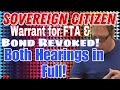 Sovereign Citizen Fails To Appear, Arrested and Bond Revoked in One Week! in Court Fail 7