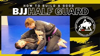How to Build a Good BJJ Half Guard Frame
