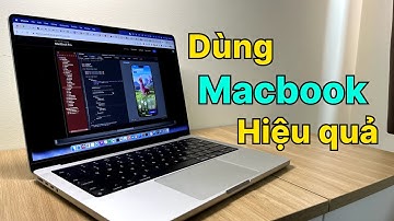 Đây là các ứng dụng hữu ích mình dùng trên Macbook | Chia sẻ dùng Macbook hiệu quả