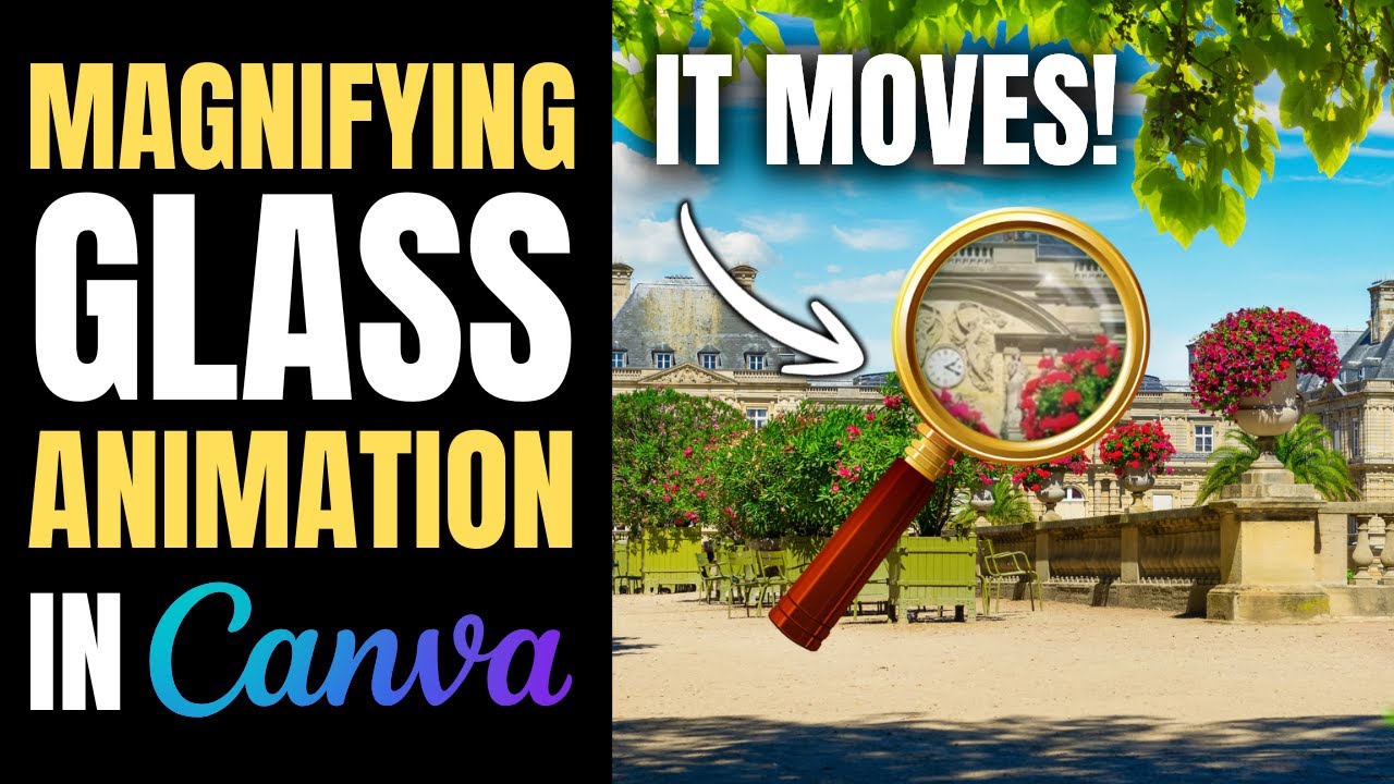 How to make magnifying glass animation in Canva! (Full Tutorial!)