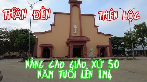Cty thiên lộc nâng cao giáo xứ có tuổi đời 50 năm lên 1m4 ở đồng nai