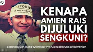 UNDERSTANDING WHY AMIEN RAIS BECAME A SCHEMER!