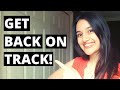 How To Get Back On Track with Your English in 2020 | Effective Language Learning