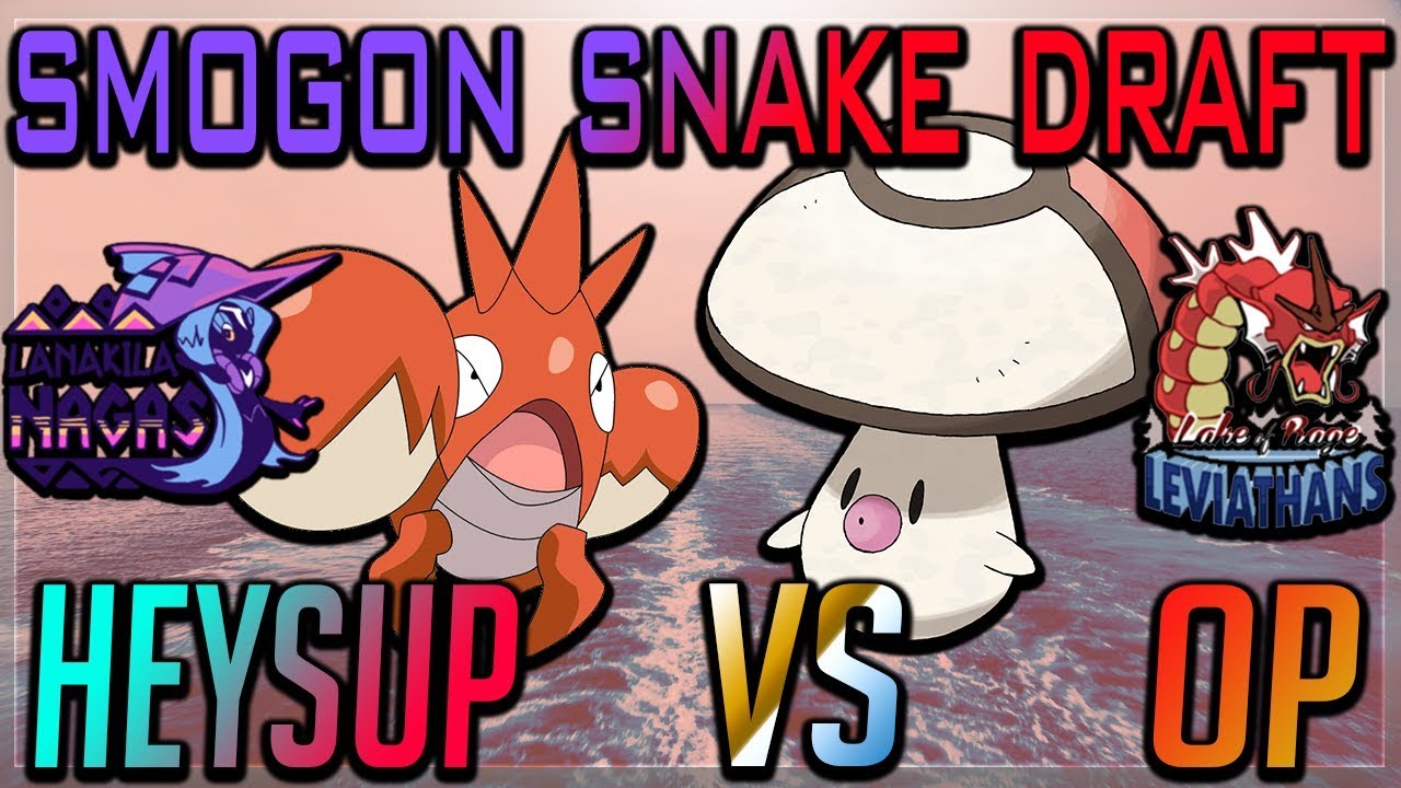 Smogon Snake Draft II-Stage 2, Week 4: Heysup vs OP (LC) w/Seal