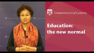 Education: the new normal