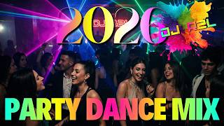 Party Dance Mix 2026 🔥 Nonstop Dance Remix, Disco Club Mix, Party Music | EDM House Mix & MEGAMIX