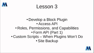 Lesson 3: Site Home Page, Dashboard and Blocks, Form API & Custom Scripts