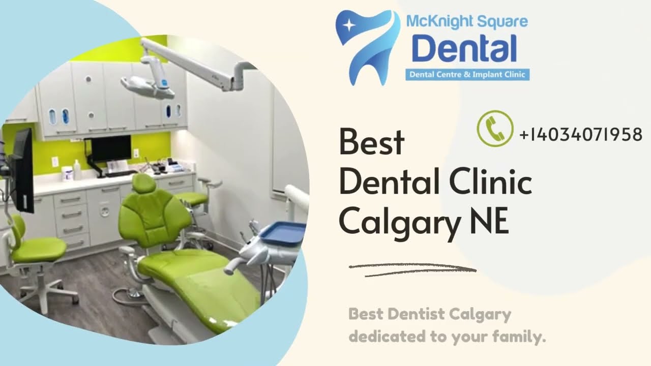 Best Dental Clinic Calgary NE | Best Dentist Calgary | Emergency Dentist Calgary near me