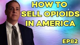 Uncovering the Truth: Confessions of a Former Pharma Executive on Opioids - Alec Burlakoff - Ep82
