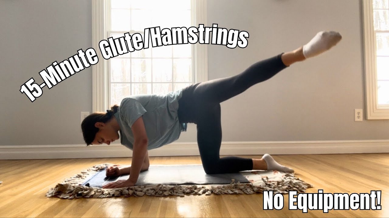 15 Minute At-Home Glute/Hamstring Tightening Workout