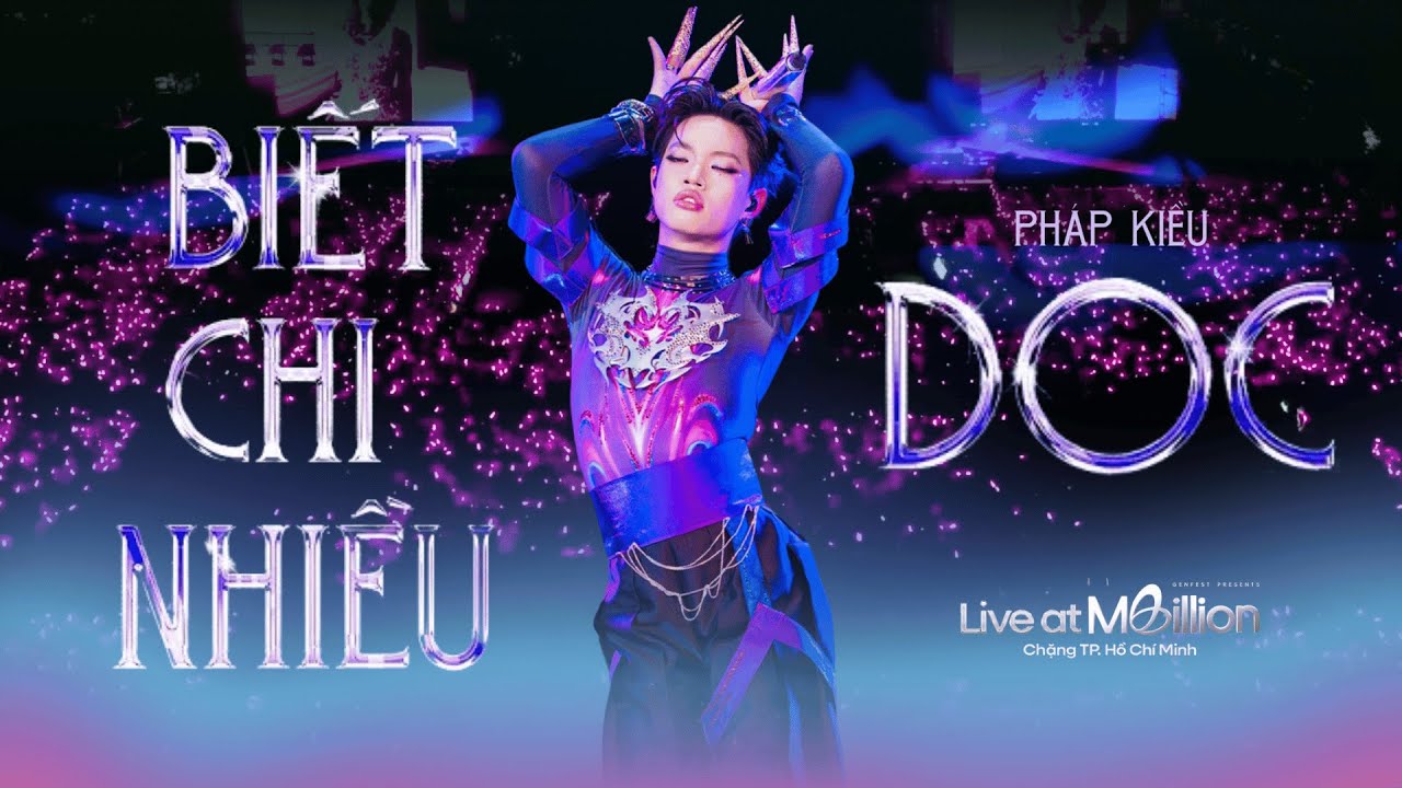 Pháp Kiều - BIẾT CHI NHIỀU x DOC | Live at MBILLION HỒ CHÍ MINH