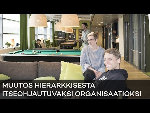 Muutos hierarkkisesti johdetusta organisaatiosta itseorganisoituvaksi