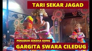 BALINESE DANCE : TARI SEKAR JAGAD PENABUH SEKEHA GONG GARGITA SWARA CILEDUG TANGERANG