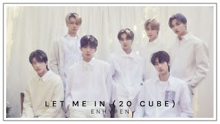 ENHYPEN ‘let me in (20 cube) - [japanese ver.]’ | easy lyrics