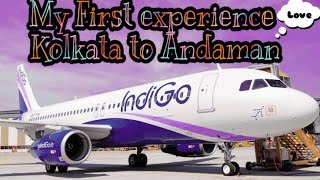 My First Flight Experience Kolkata To Port Blair Andaman || By Flight | G8 101 | CCU - IXZ |