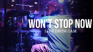 Won’t Stop Now (Brandon Lake Version) - LIVE DRUM CAM