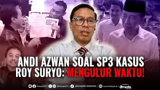 Download Lagu Andi Azwan Respons Roy Suryo CS Minta SP3 Kasus Ijazah Jokowi hingga Tembok Ratapan MP3