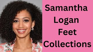 Samantha Logan Feet Collections