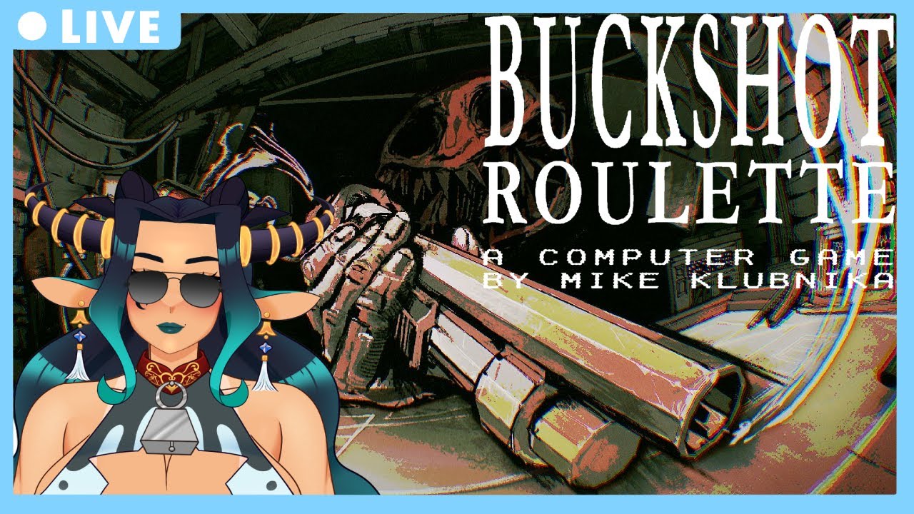 — 🌱西村🌿✧˖° BUCKSHOT ROULETTE | i have no clue what i'm doing ⊹₊｡ꕤ˚₊⊹