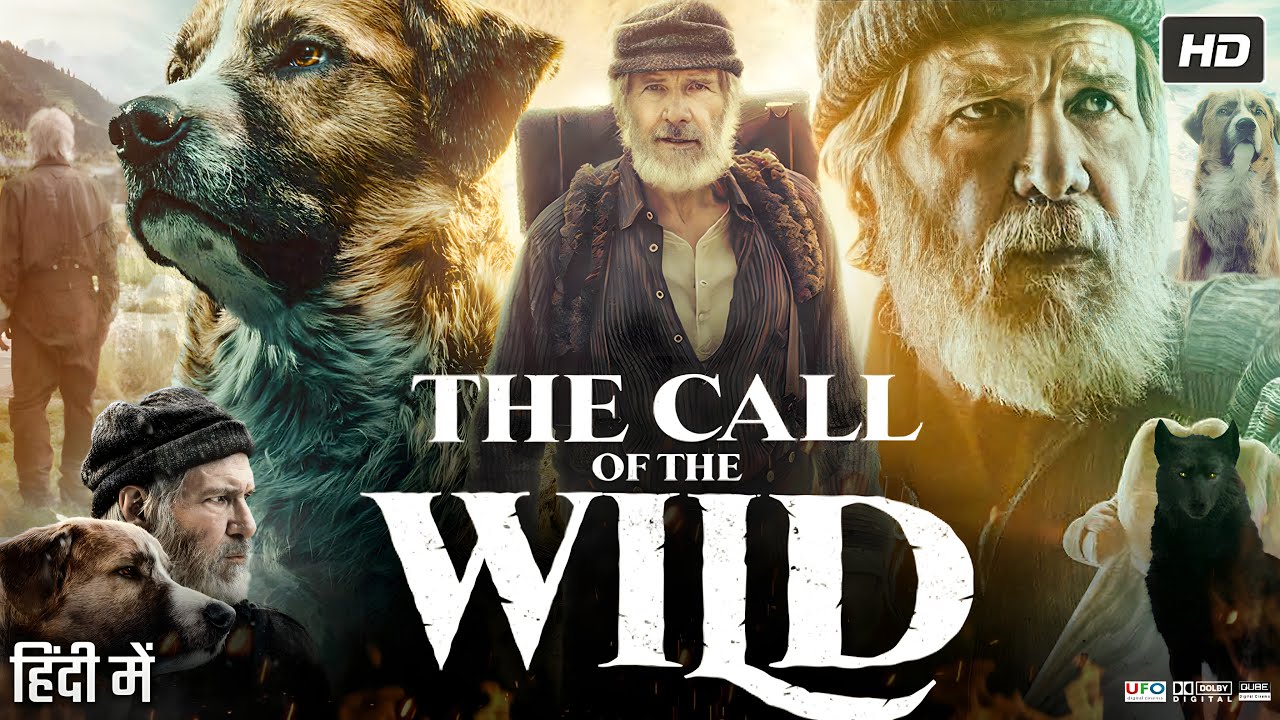 The Call of the Wild Movie | Harrison Ford | Omar Sy | Karen Gillan | Story Summary