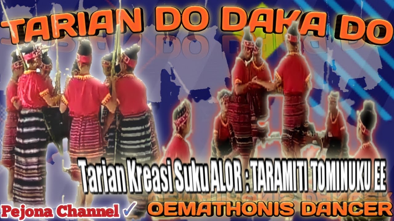 Tarian Do Daka Do_Alor NTT‼️Kreasi Oemathonis Dancer