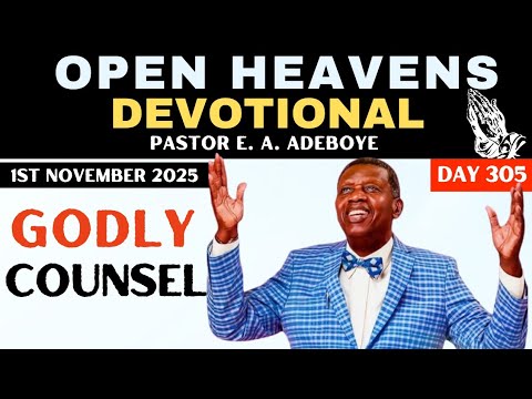 OPEN HEAVENS DEVOTIONAL PRAYERS | SATURDAY NOVEMBER 1, 2025 | GODLY ...