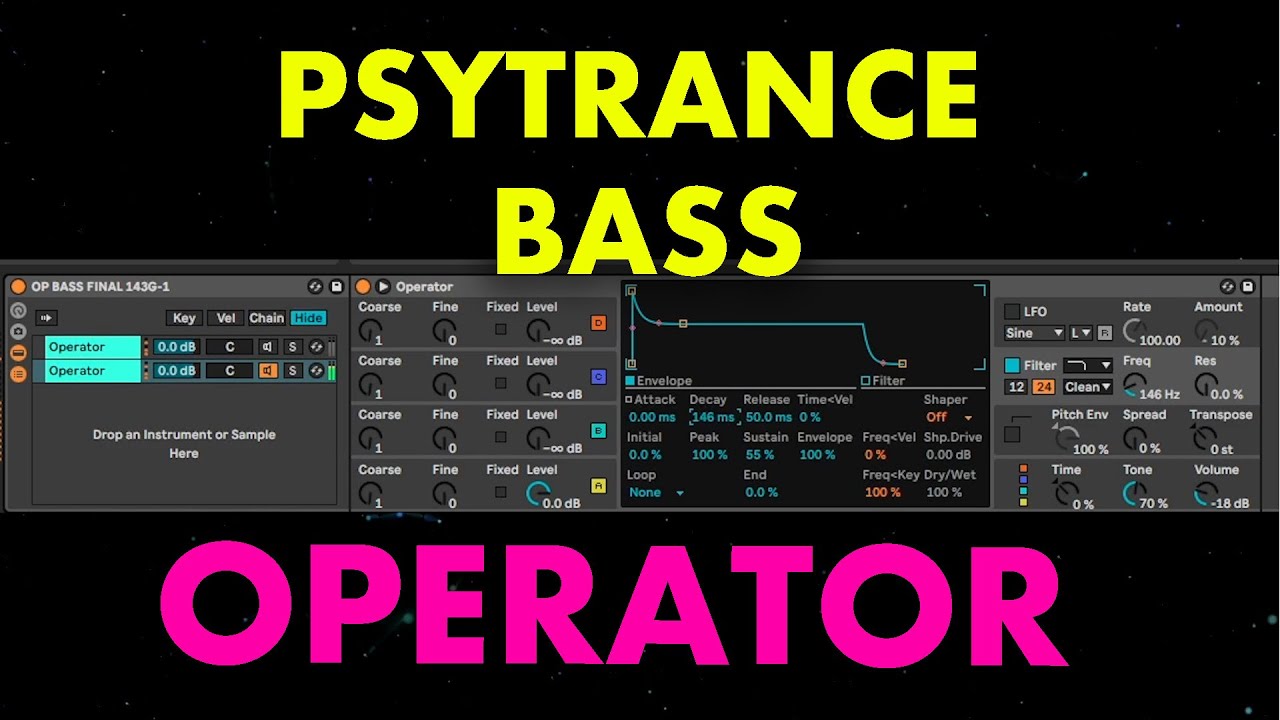 Psytrance Bass With Ableton's Operator - Psytrance Tutorial Ableton ...