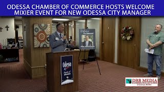 Odessa Chamber of Commerce Hosts Welcome Mixer Event for New Odessa City Manager