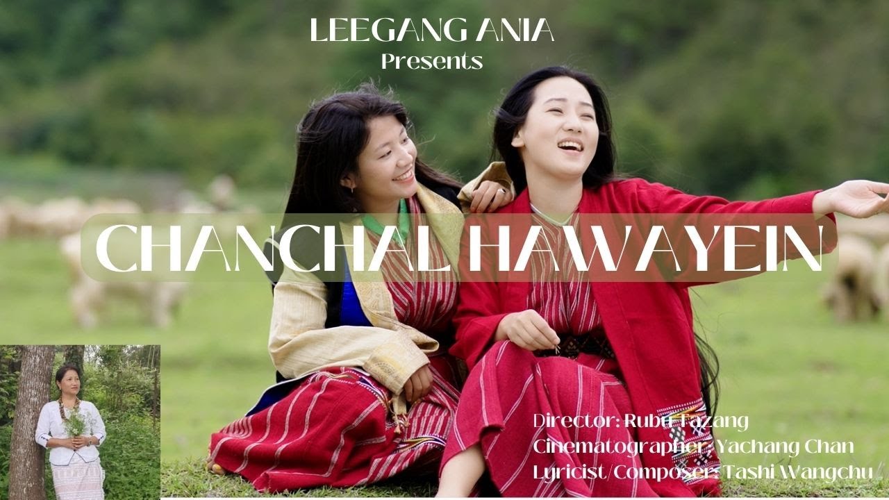 Chanchal Hawayein  Apatani singer Leegang Ania  Hindi song  Arunachal Pradesh