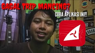 Sering GAGAL trip mancing? Aplikasi ini bisa dicoba screenshot 5