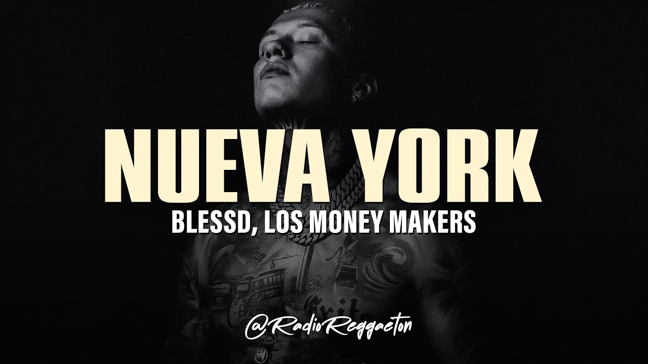 Blessd - NUEVA YORK (LETRA)