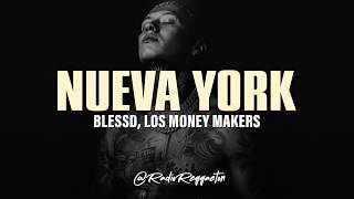 Blessd - NUEVA YORK (LETRA)